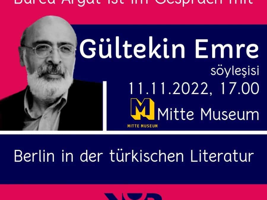 Berlin in der türkischen Literatur: Gespräch und Lesung mit Gültekin Emre
