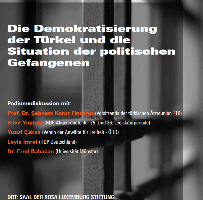 Diskussion: Die Demokratisierung der Türkei und die Situation der politischen Gefangenen