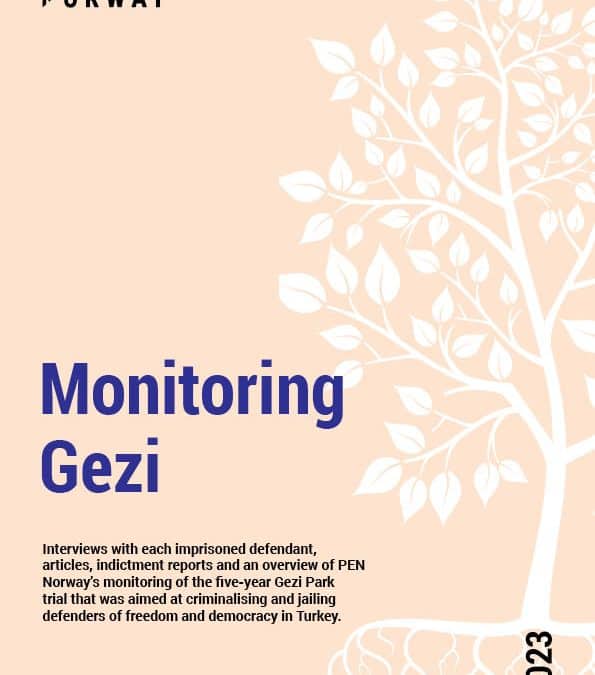 PEN Norwegen veröffentlicht Monitoring-Bericht zum Gezi-Prozess