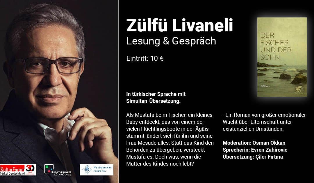 Zülfü Livaneli: Lesung und Gespräch im Kulturbunker Köln-Mülheim