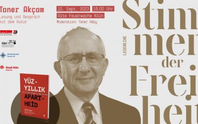 Lesung und Gespräch mit Taner Akçam, Autor von „Hundert Jahre Apartheid“