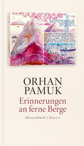 Neuerscheinung: Orhan Pamuk – Erinnerungen an ferne Berge