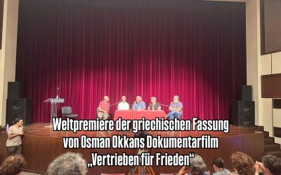 „Weltpremiere“ der griechischen Version von „Vertrieben für Frieden“ im Rahmen des 1. Lesvos Peace Festivals in Mytilene